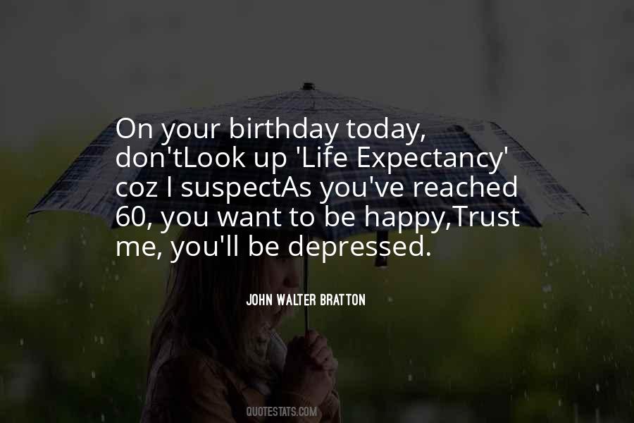 Quotes About Life Happy Birthday #1101947