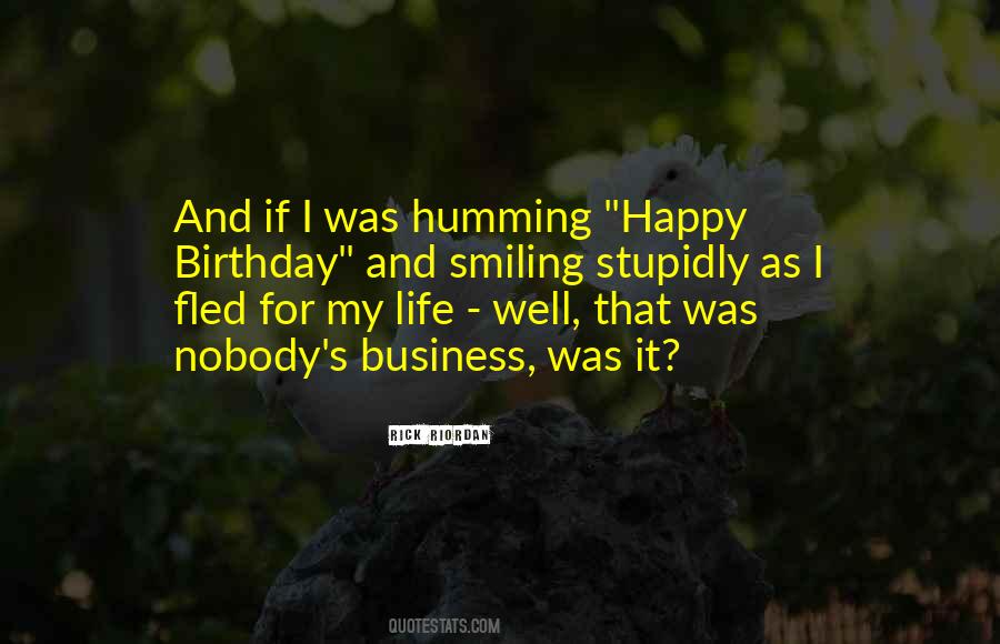 Quotes About Life Happy Birthday #490444