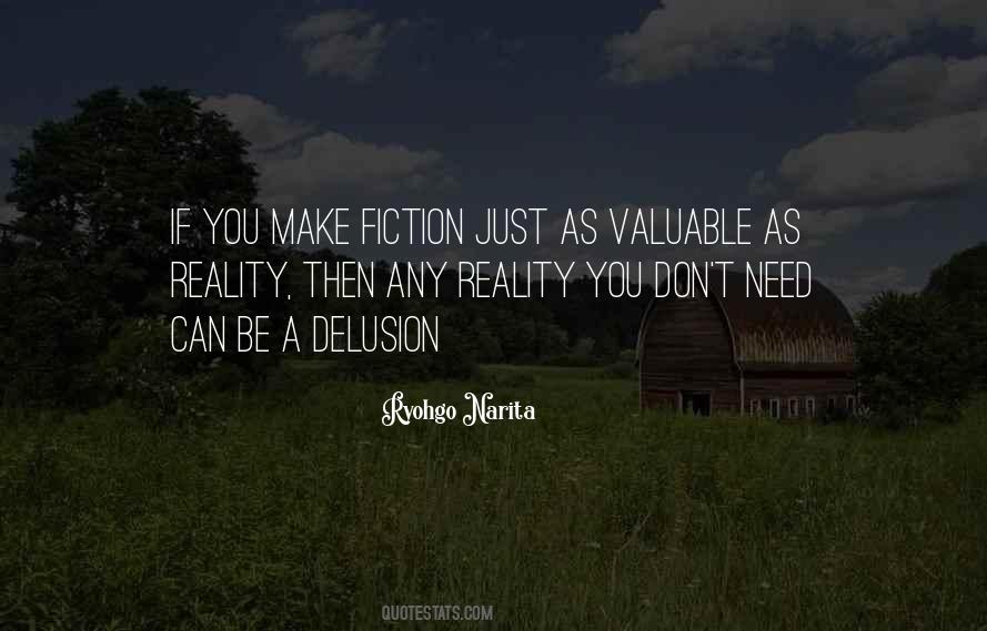 Fiction Vs Reality Quotes #1728937