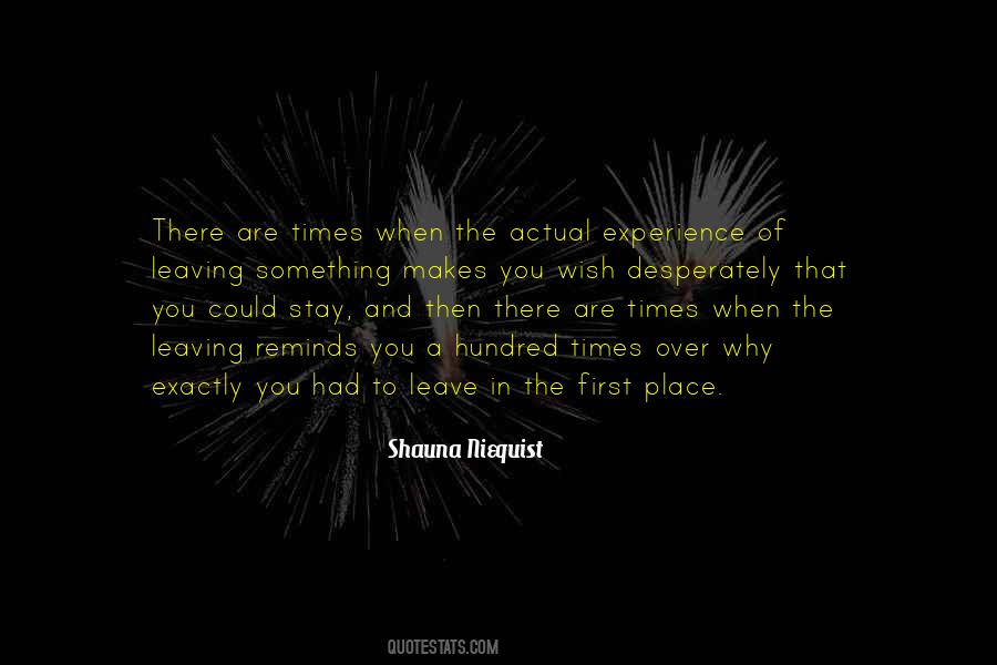 First Time Experience Quotes #424149