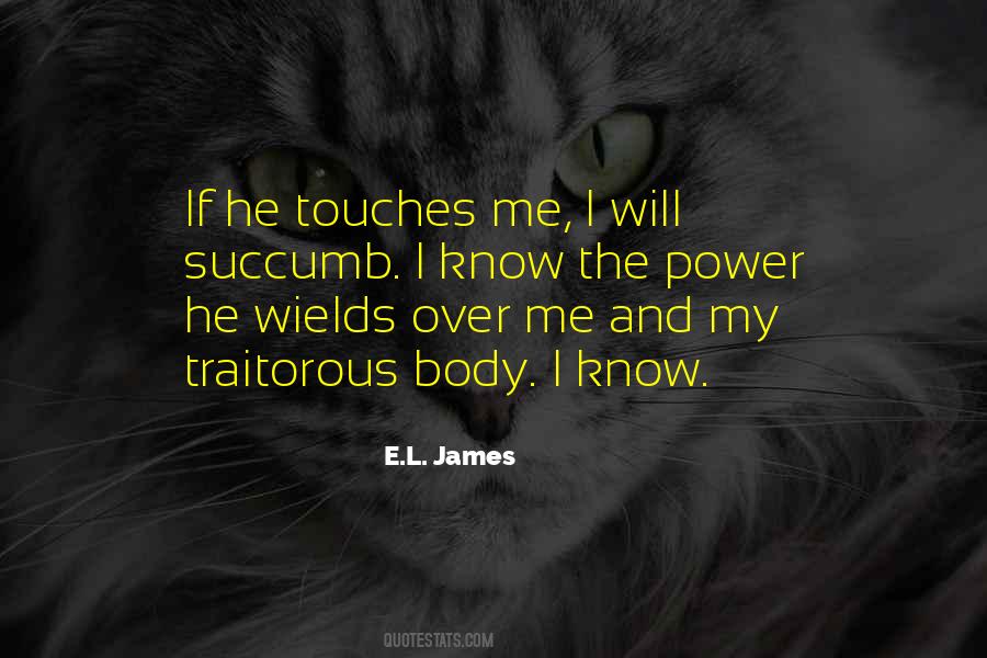I Succumb Quotes #128955
