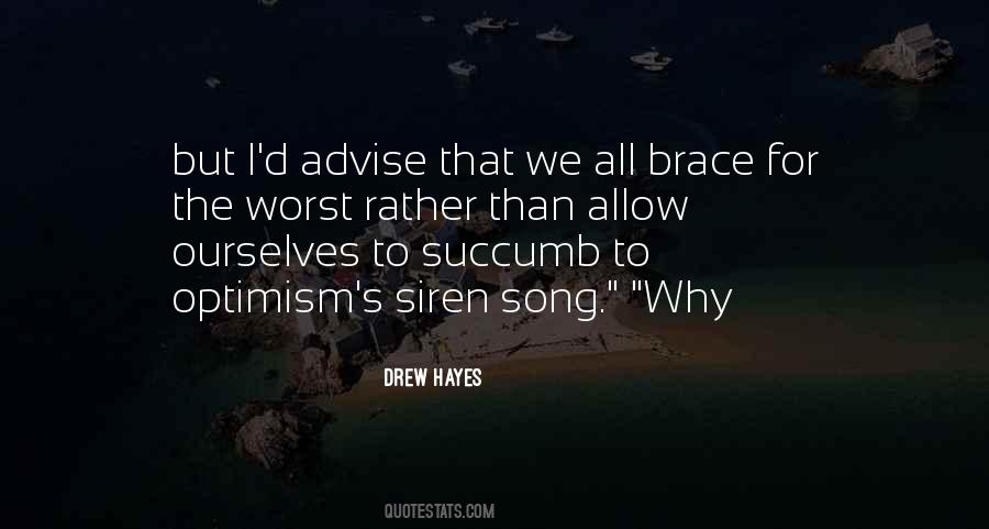 I Succumb Quotes #324012