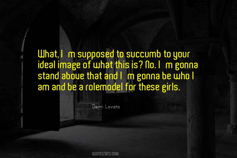 I Succumb Quotes #660429