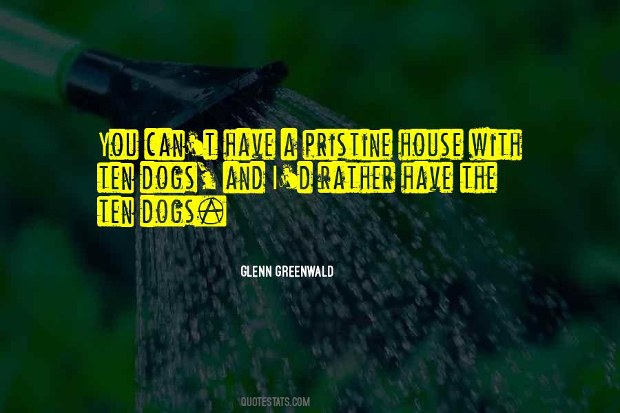 House Dogs Quotes #1424531