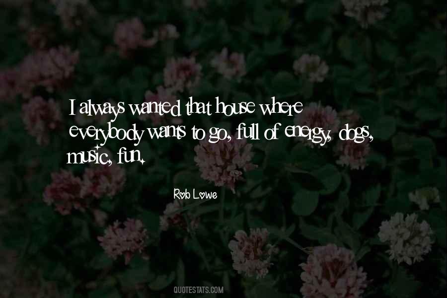 House Dogs Quotes #1478164