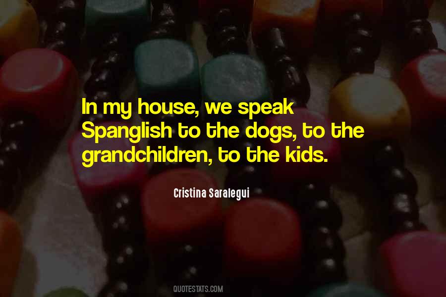 House Dogs Quotes #754653
