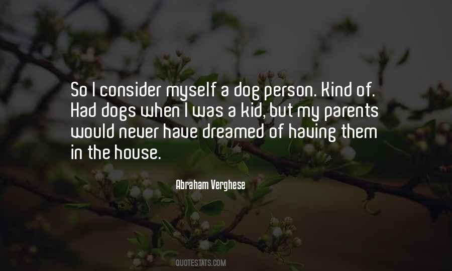 House Dogs Quotes #985724