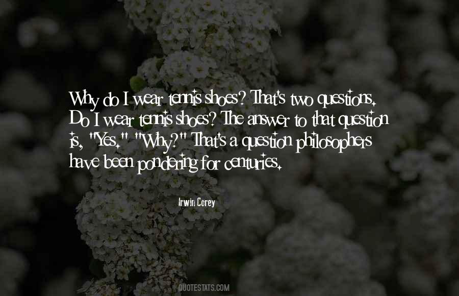 Shoes I Wear Quotes #768508