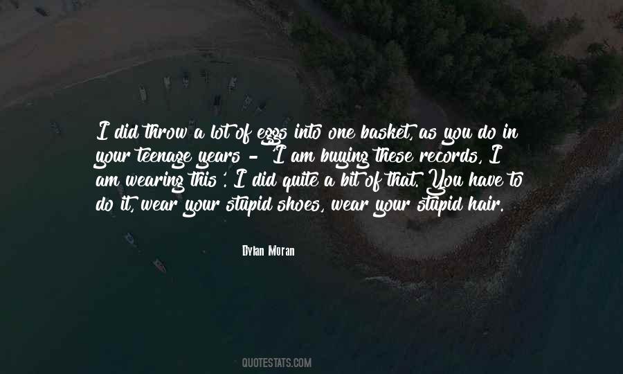 Shoes I Wear Quotes #873586