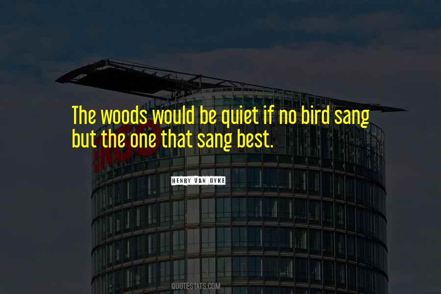Birds Are Singing Quotes #1778875