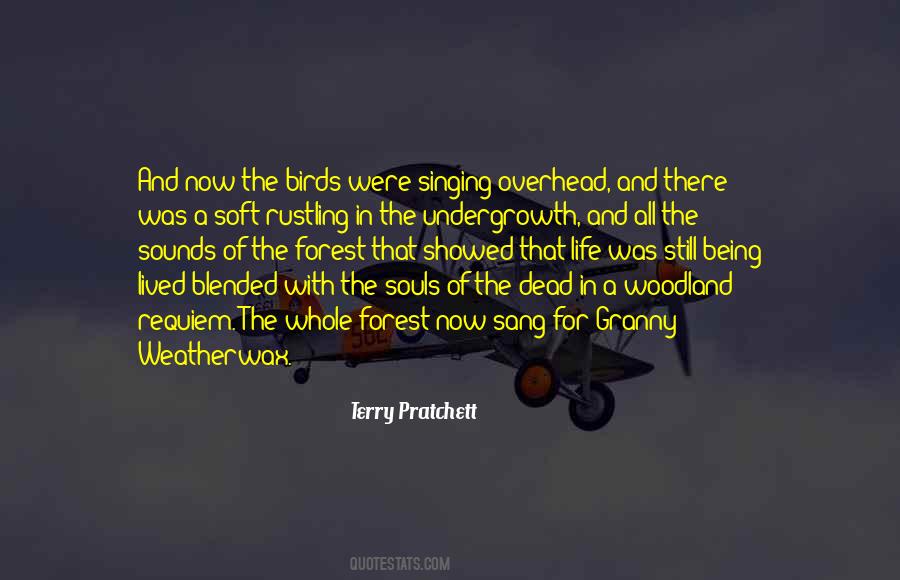 Birds Are Singing Quotes #216343