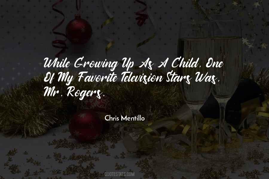 Child Growing Quotes #238638