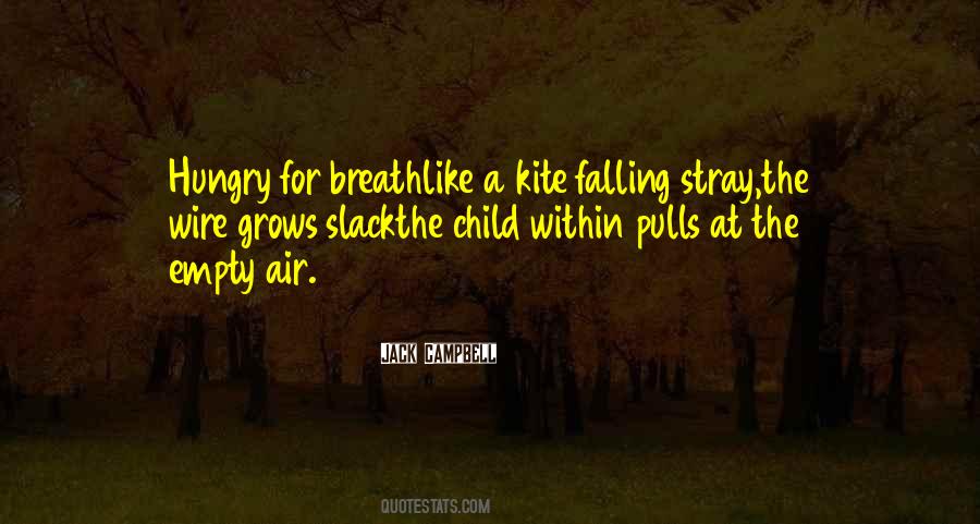 Child Grows Up Quotes #1628627
