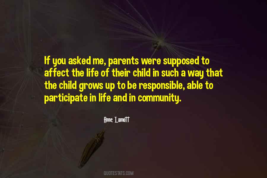 Child Grows Up Quotes #903759