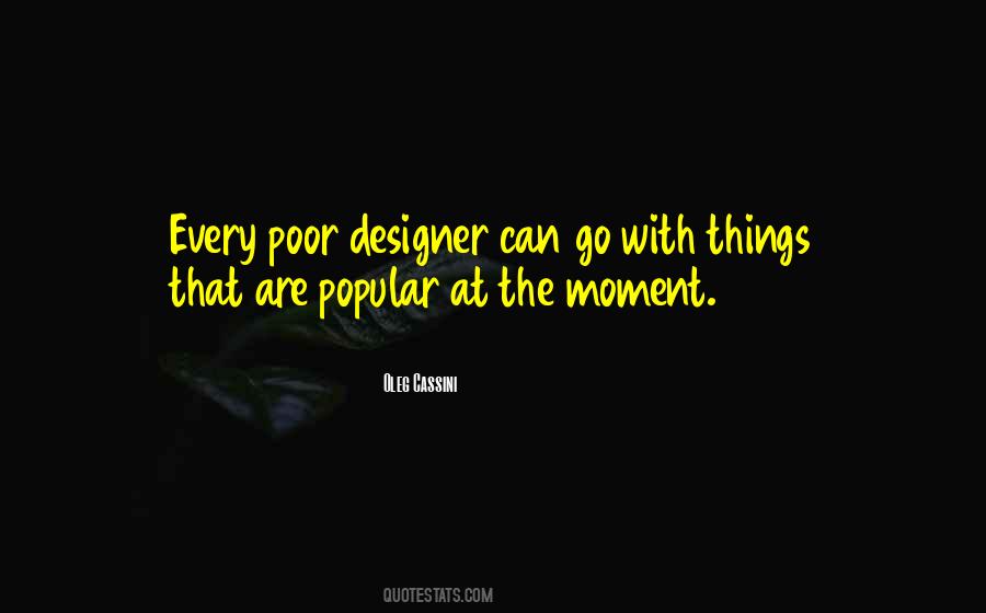 Cassini Designer Quotes #1354999