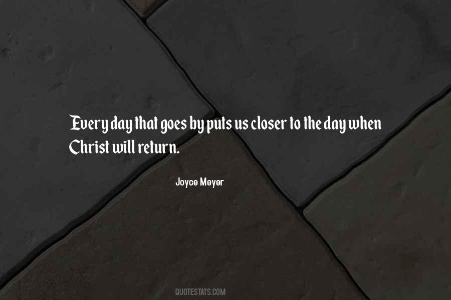 Quotes About The Return Of Christ #354498