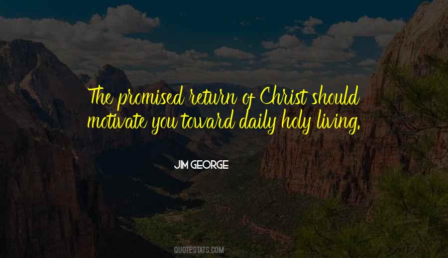 Quotes About The Return Of Christ #912143