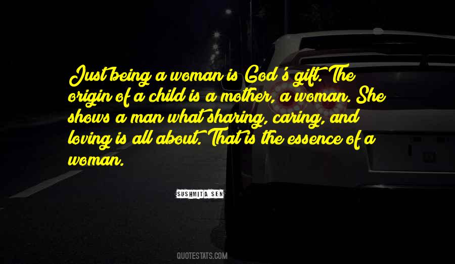 Child Is A Gift Of God Quotes #1554164