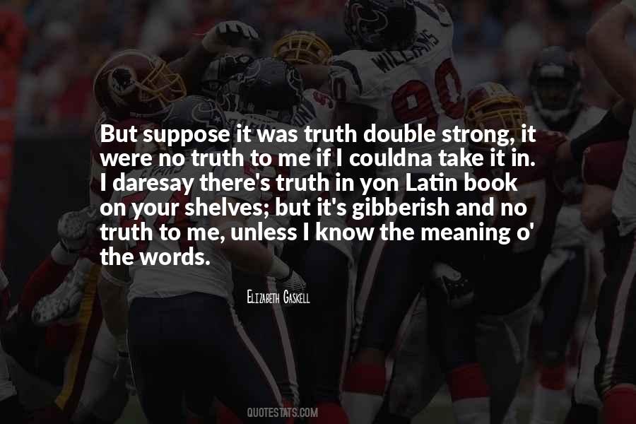 Gibberish Words Quotes #321549