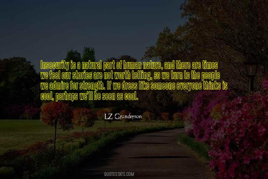 People Telling You How You Feel Quotes #1025416
