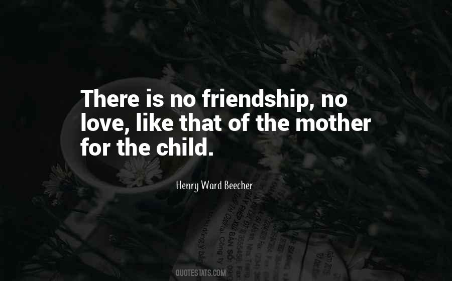 Child Love Mother Quotes #671895