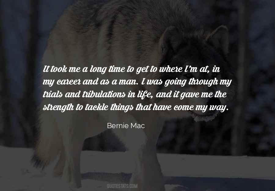 Going Through Trials Quotes #1306121