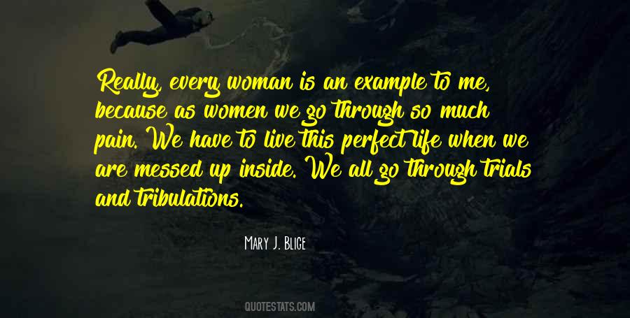 Going Through Trials Quotes #188940