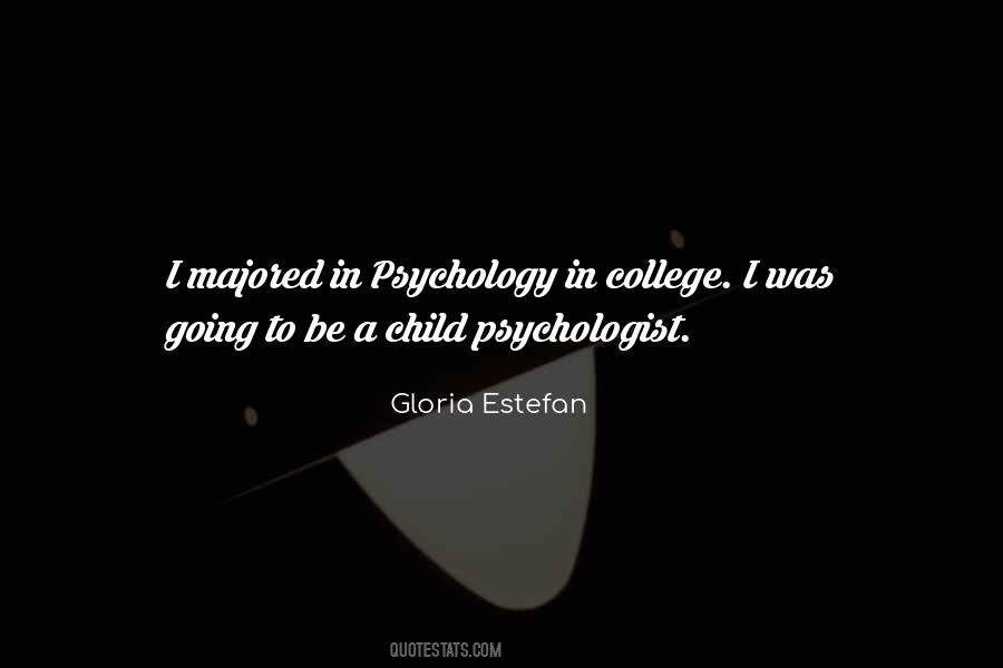Child Psychologist Quotes #988525