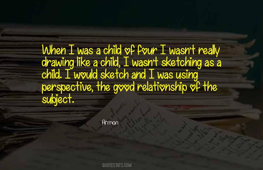 Child Relationship Quotes #1247896