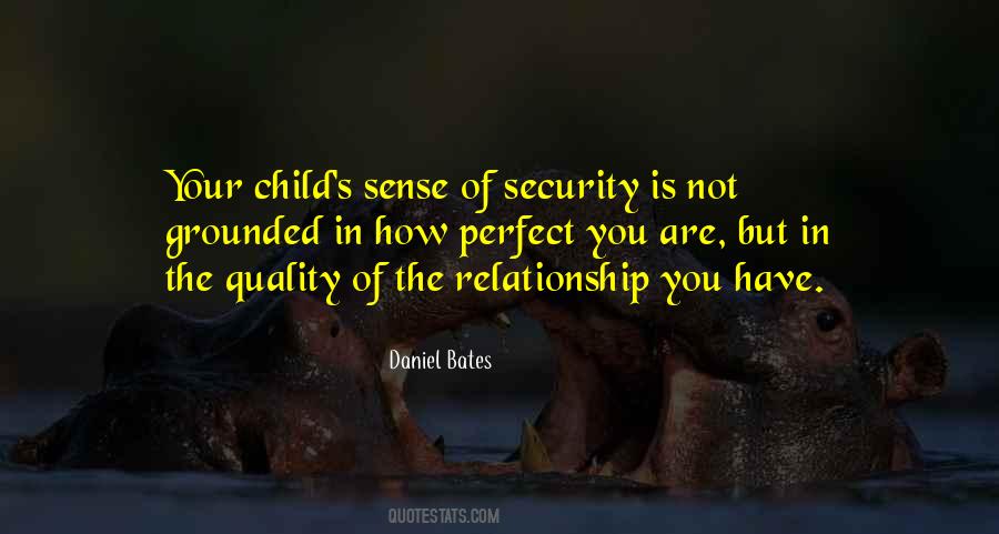 Child Relationship Quotes #1351872