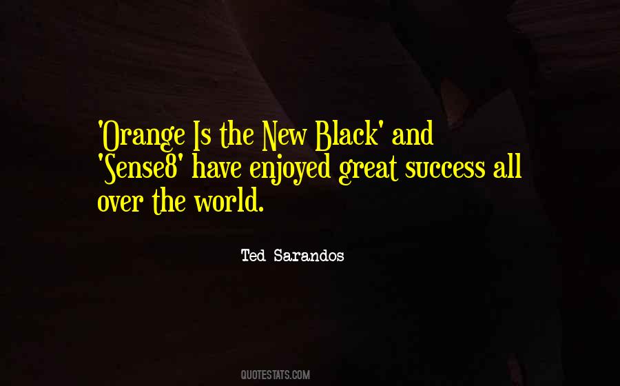 Sarandos Ted Quotes #427173