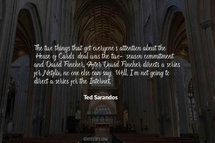 Sarandos Ted Quotes #495156