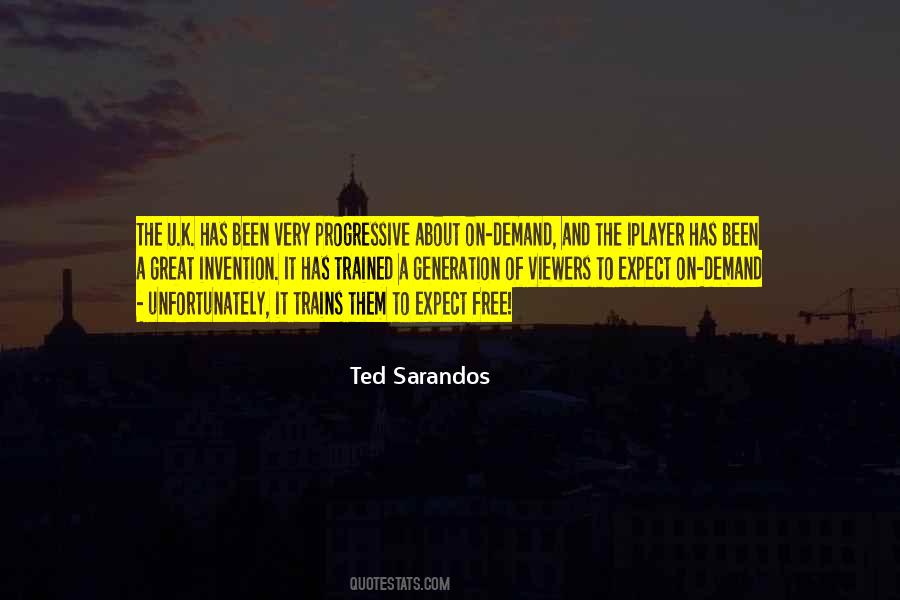 Sarandos Ted Quotes #592379