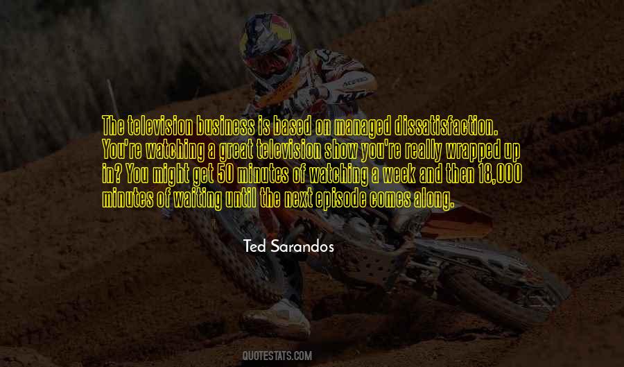 Sarandos Ted Quotes #692667
