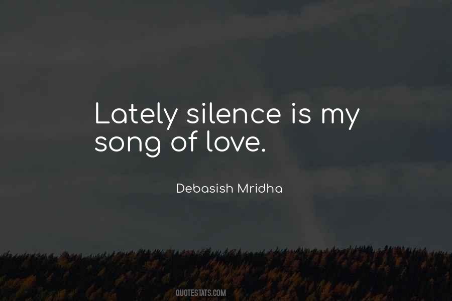 Silence Love Quotes #236455