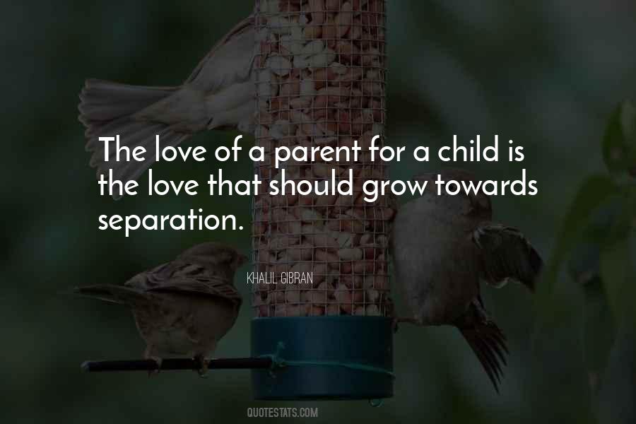 Child To Parent Love Quotes #1025479