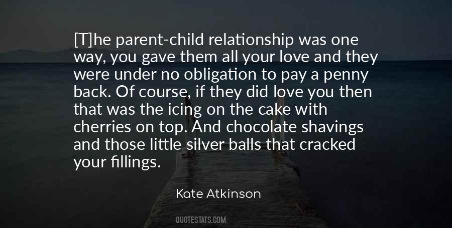 Child To Parent Love Quotes #1836011