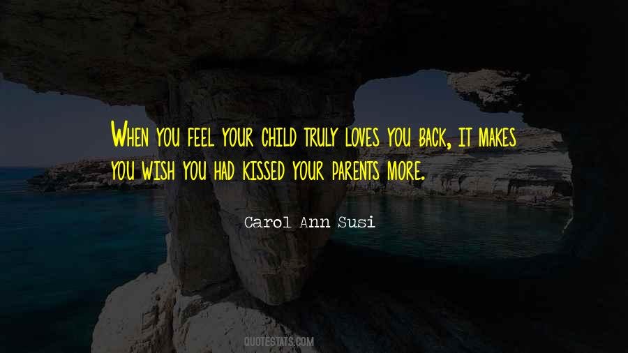 Child To Parent Love Quotes #550110