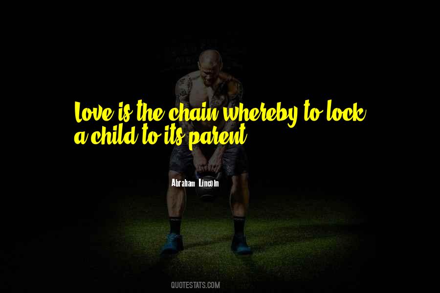 Child To Parent Love Quotes #654212