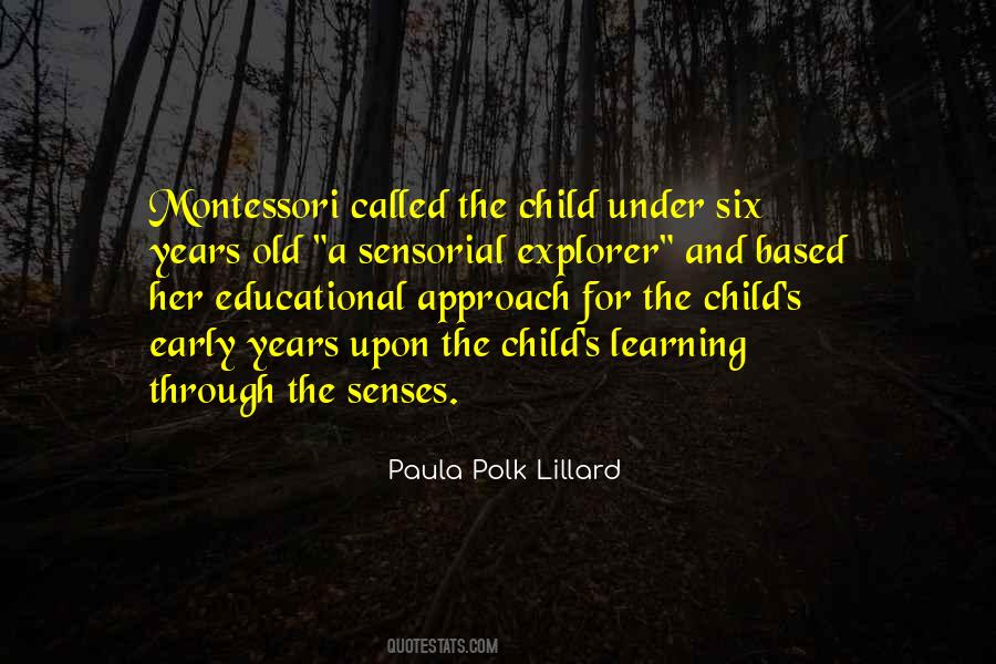 Child's Learning Quotes #1382761