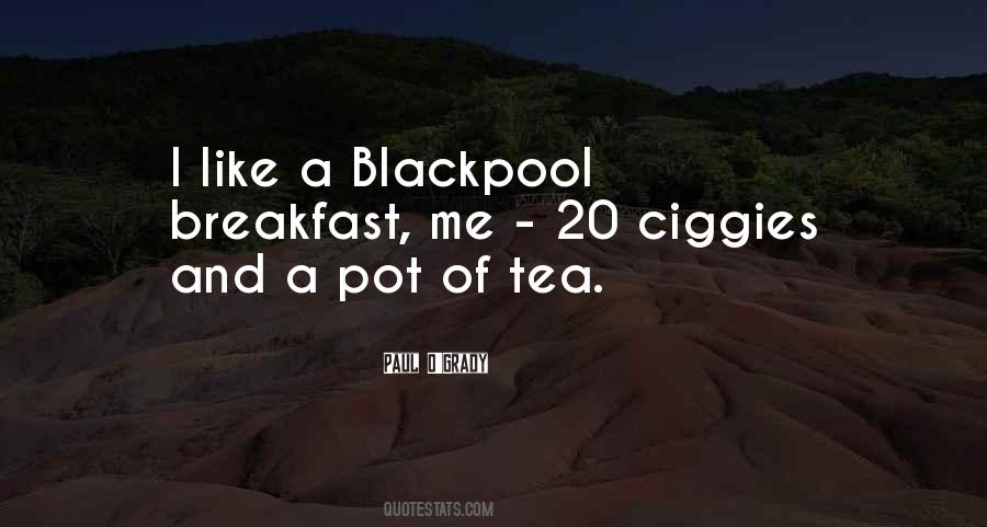 I Do Like Tea Quotes #384