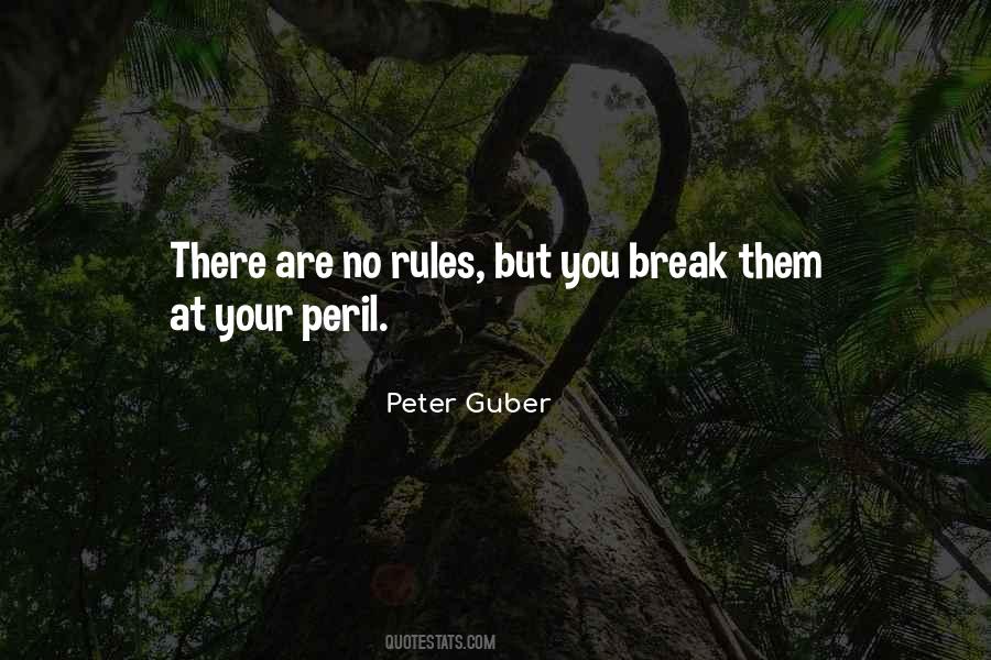 Rules Are Rules Quotes #128899