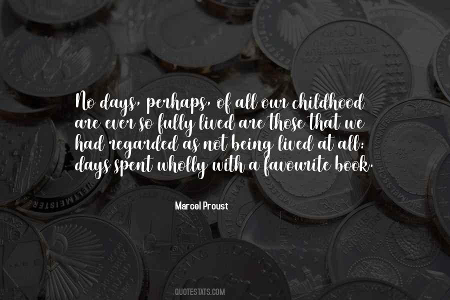 Childhood Days Quotes #1080553