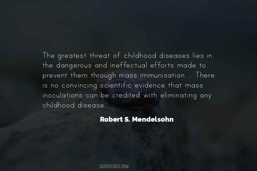 Childhood Diseases Quotes #1279133