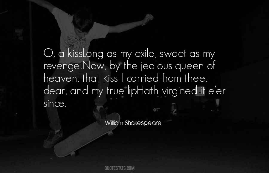 Kiss Heaven Quotes #310176