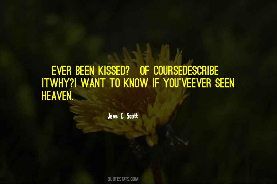 Kiss Heaven Quotes #632955