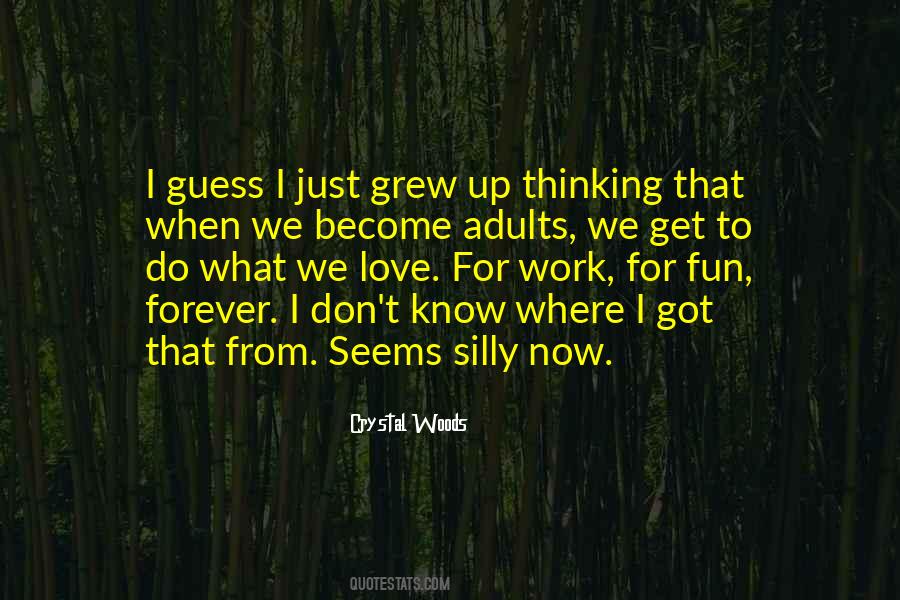 Childhood Fun Quotes #129095