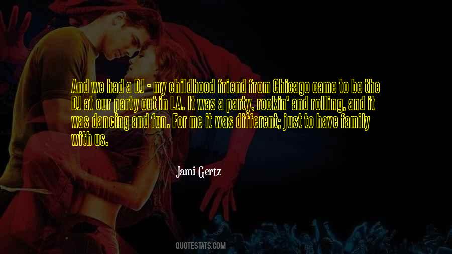 Childhood Fun Quotes #847513