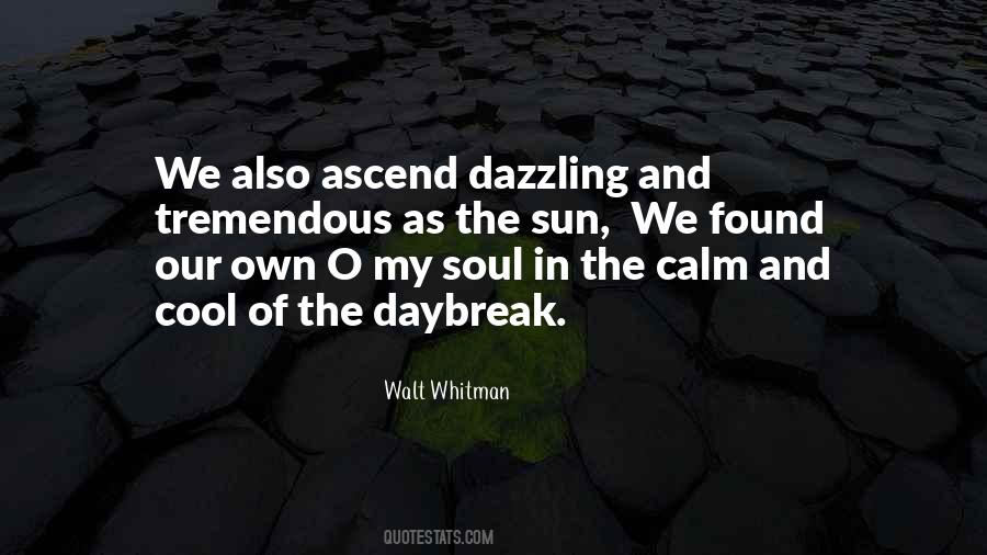 The Calm Quotes #1047306