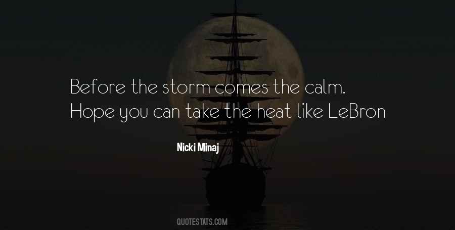 The Calm Quotes #1435724